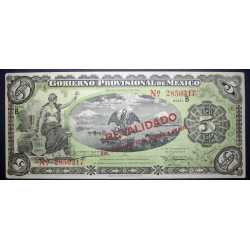 Mexico - 5 Pesos 1914 Gobierno Provisional, Revalidado