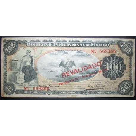 Mexico - 100 Pesos 1914 Gobierno Provisional, Revalidado
